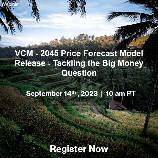 VCM – 2045 Price Forecast Model Release – Tackling the Big Money Question.