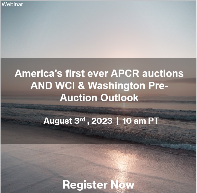 America’s first ever APCR auctions AND WCI & Washington Pre-Auction Outlook